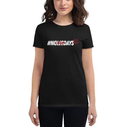 No Days Off T-Shirt - Women's